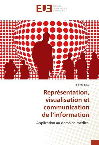 Représentation, visualisation et communication de l’information