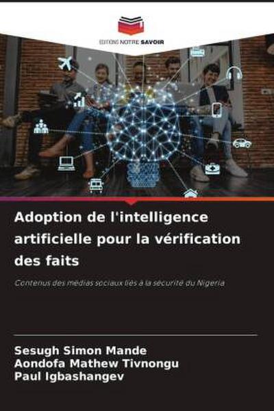 Adoption de l’intelligence artificielle pour la vérification des faits
