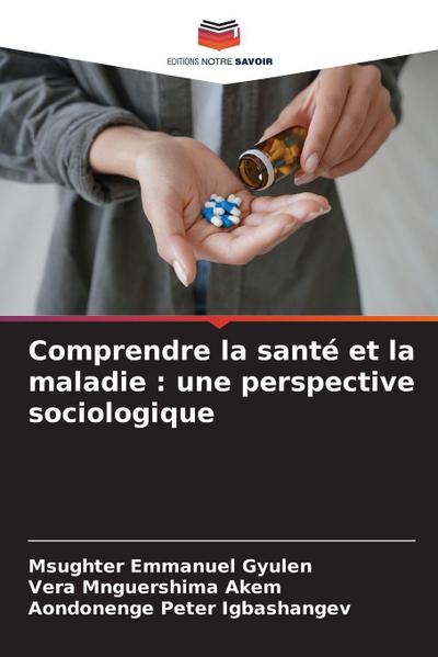 Comprendre la santé et la maladie : une perspective sociologique