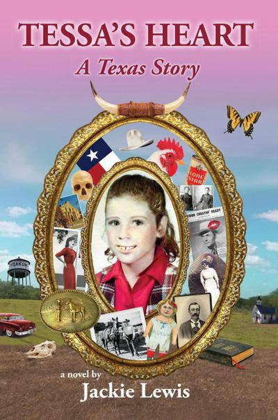 Tessa’s Heart: A Texas Story