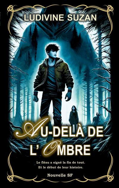 Au-delà de l’ombre