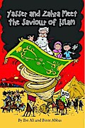 Yasser and Zahra Meet The Saviour of Islam