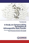 A Study on Compressibility Parameters of Ashwagand