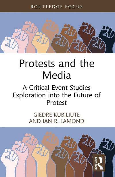 Protests and the Media