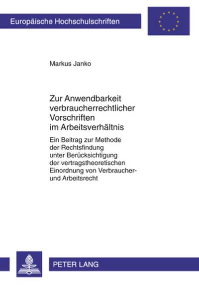 Zur Anwendbarkeit verbraucherrechtlicher Vorschriften im Arbeitsverhältnis