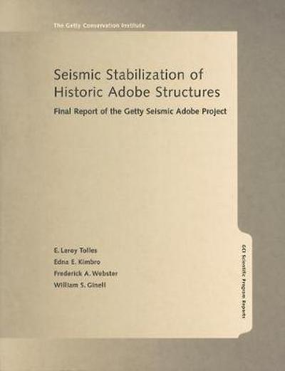 Seismic Stabilization of Historic Adobe Structures