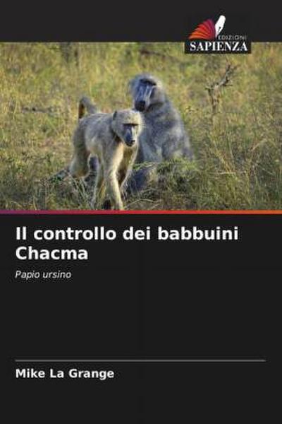 Il controllo dei babbuini Chacma