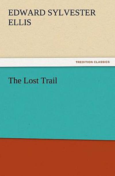 The Lost Trail