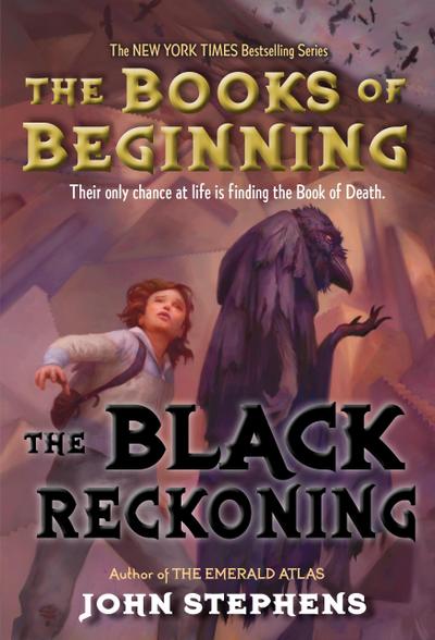 The Books of Beginning, The Black Reckoning
