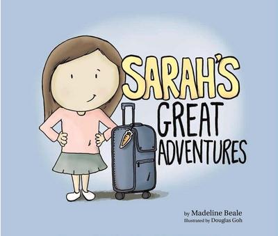 Sarah’s Great Adventures