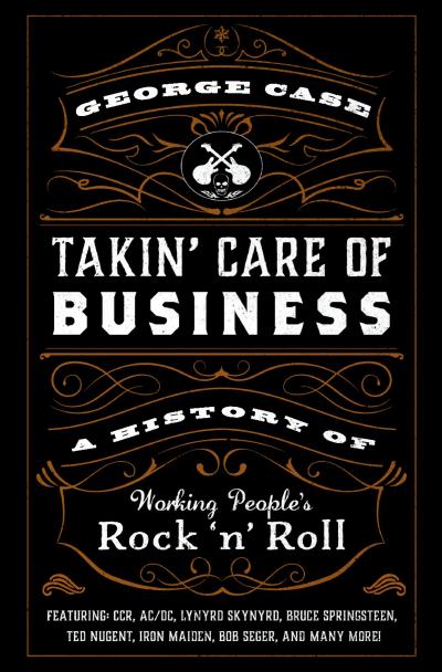 Takin’ Care of Business
