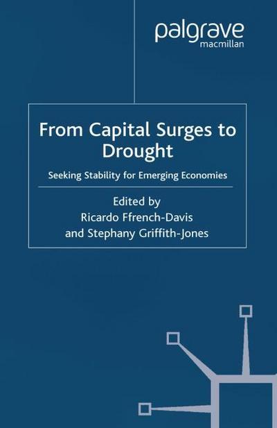 From Capital Surges to Drought