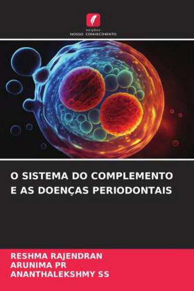 O SISTEMA DO COMPLEMENTO E AS DOENÇAS PERIODONTAIS