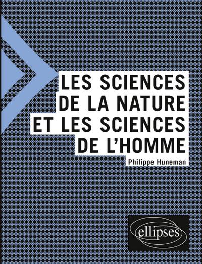 Les sciences de la nature et les sciences de l’homme