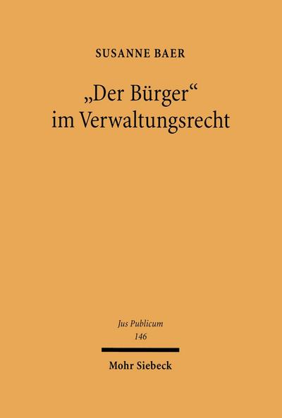 ’Der Bürger’ im Verwaltungsrecht