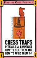 Chess Traps, Pitfalls and Swindles