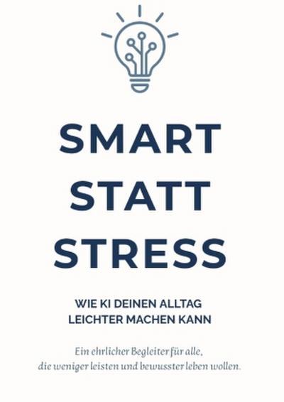 Smart statt Stress