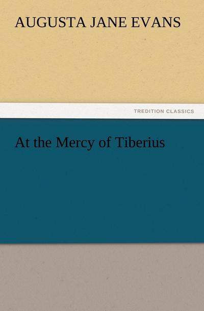 At the Mercy of Tiberius