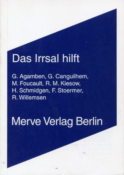 Das Irrsal hilft