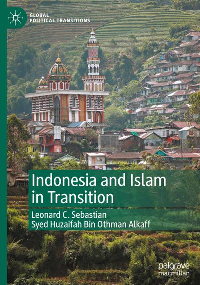 Indonesia and Islam in Transition