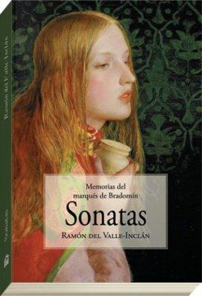 Sonatas : memorias del marqués de Bradomín