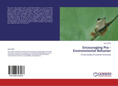 Encouraging Pro - Environmental Behavior