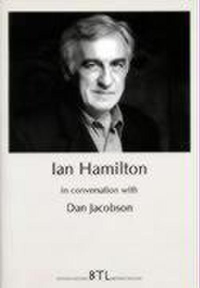 Ian Hamilton in Conversation with Dan Jacobson