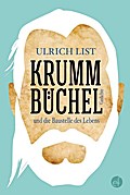 Krummbüchel und die Baustelle des Lebens