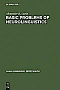 Basic Problems of Neurolinguistics