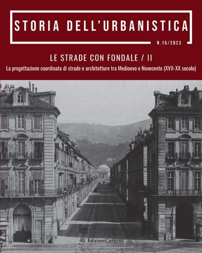 Le strade con fondale. La progettazione coordinata di strade