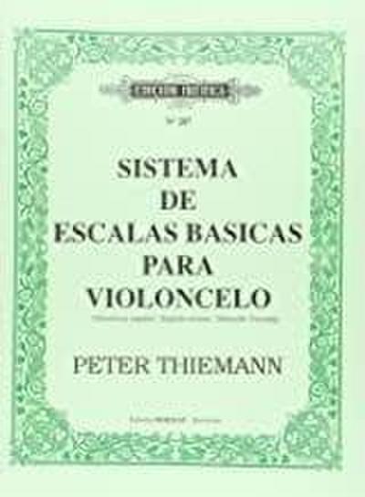 Thiemann, P: Sistemas de escalas básicas para violoncelo