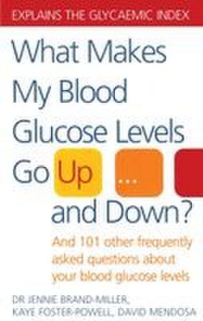 What Makes My Blood Glucose Levels Go Up