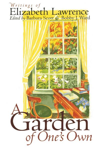 A Garden of One’s Own