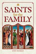 Saints for the Family
