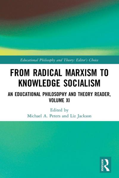 From Radical Marxism to Knowledge Socialism