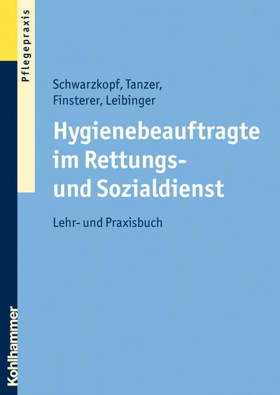 Hygienebeauftragte im Rettungs- und Sozialdienst