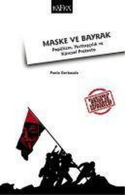 Maske ve Bayrak