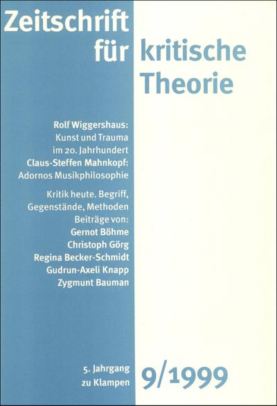 Zeitschrift für kritische Theorie / Zeitschrift für kritische Theorie, Heft 9: 5. Jahrgang (1999)