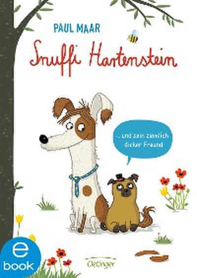 Snuffi Hartenstein und sein ziemlich dicker Freund