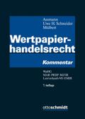 Wertpapierhandelsrecht: Kommentar WpHG MAR PRIIP MiFIR Leerverkaufs-VO EMIR