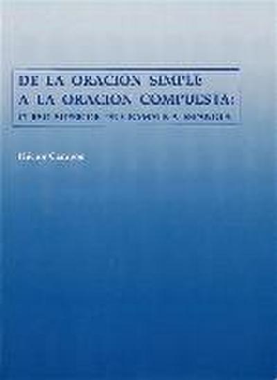 de la Oración Simple a la Oración Compuesta