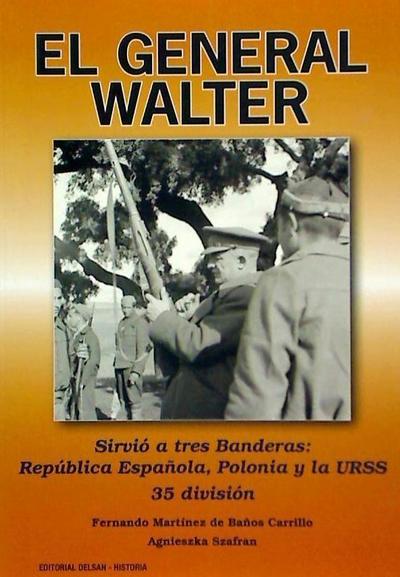 El general Walter