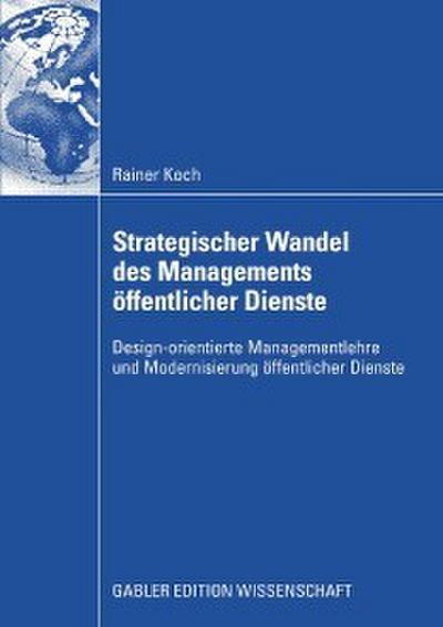 Strategischer Wandel des Managements öffentlicher Dienste