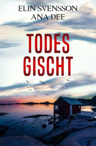 Todesgischt