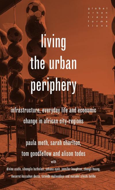 Living the urban periphery