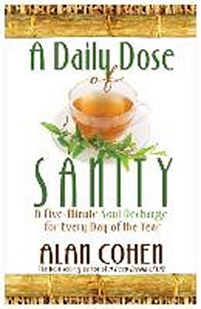 A Daily Dose of Sanity