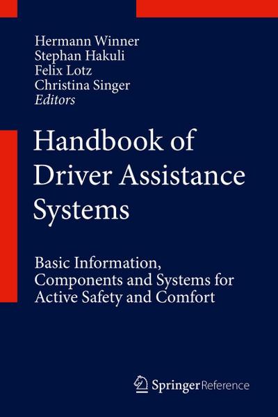 Handbook of Driver Assistance Systems, 2 Teile