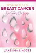 12 Shades of Breast Cancer
