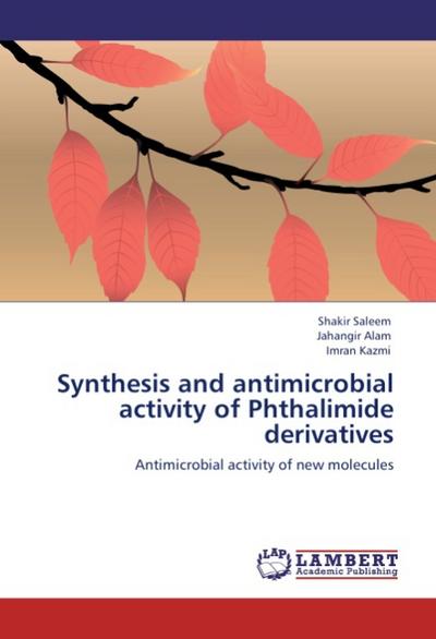 Synthesis and antimicrobial activity of Phthalimide derivatives