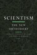 Scientism: The New Orthodoxy